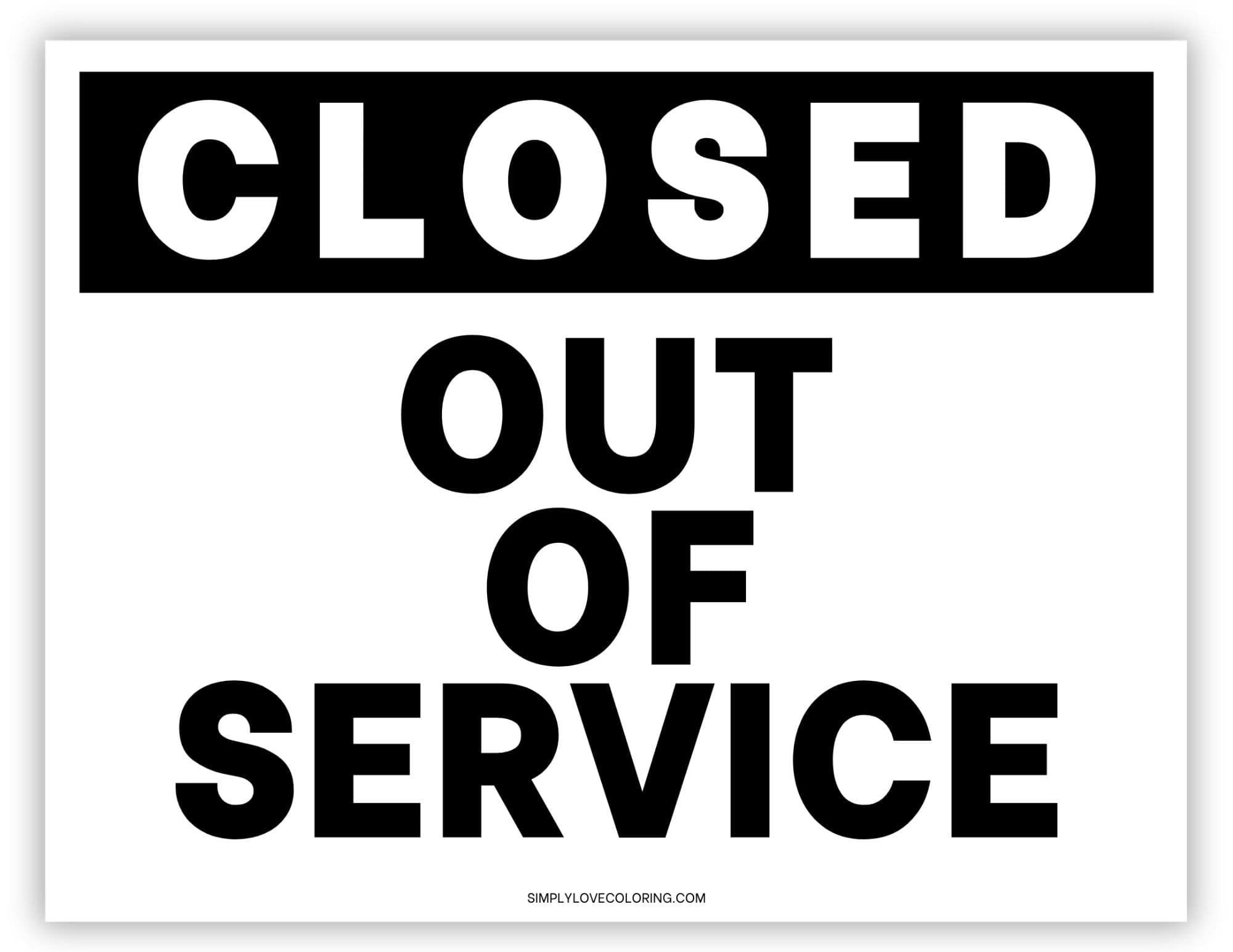 42 Out Of Service Signs Free PDF Printables Ideas To Save Today Printable Signs Printable Signs Free Printables And More