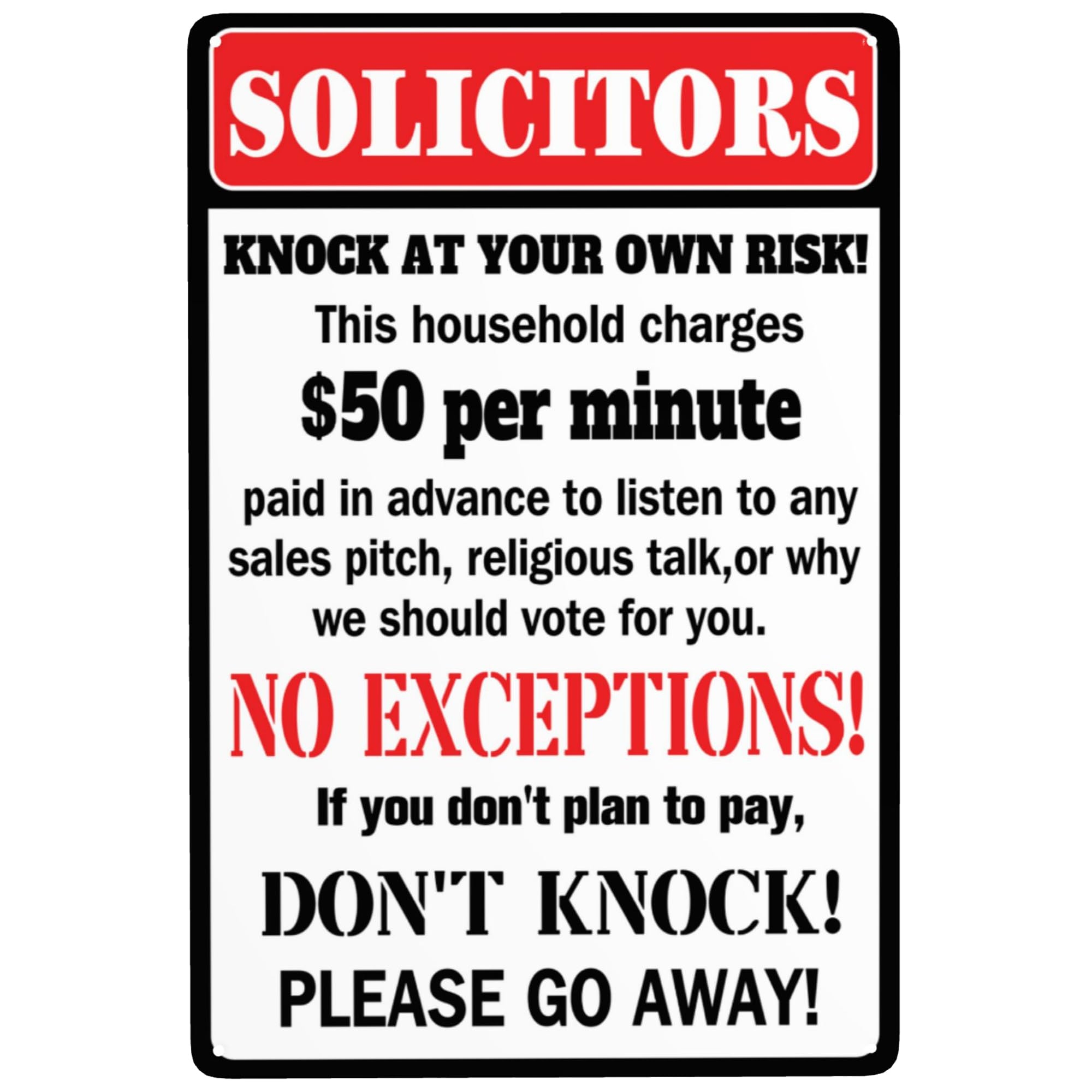 Amazon Funny No Soliciting Signs For House Door Yard Solicitors Knock At Your Own Risk Signs Don t Knock Sign 12x8 Inches Patio Lawn Garden
