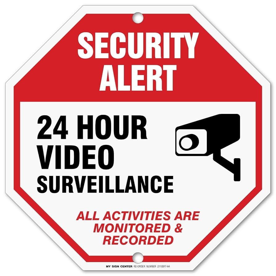 Amazon Security Alert 24 Hour Video Surveillance All Activities Are Monitored Recorded Sign 12 X 12 0 40 Aluminum Fade Resistance Indoor Outdoor Use USA MADE By My Sign Center Office Products