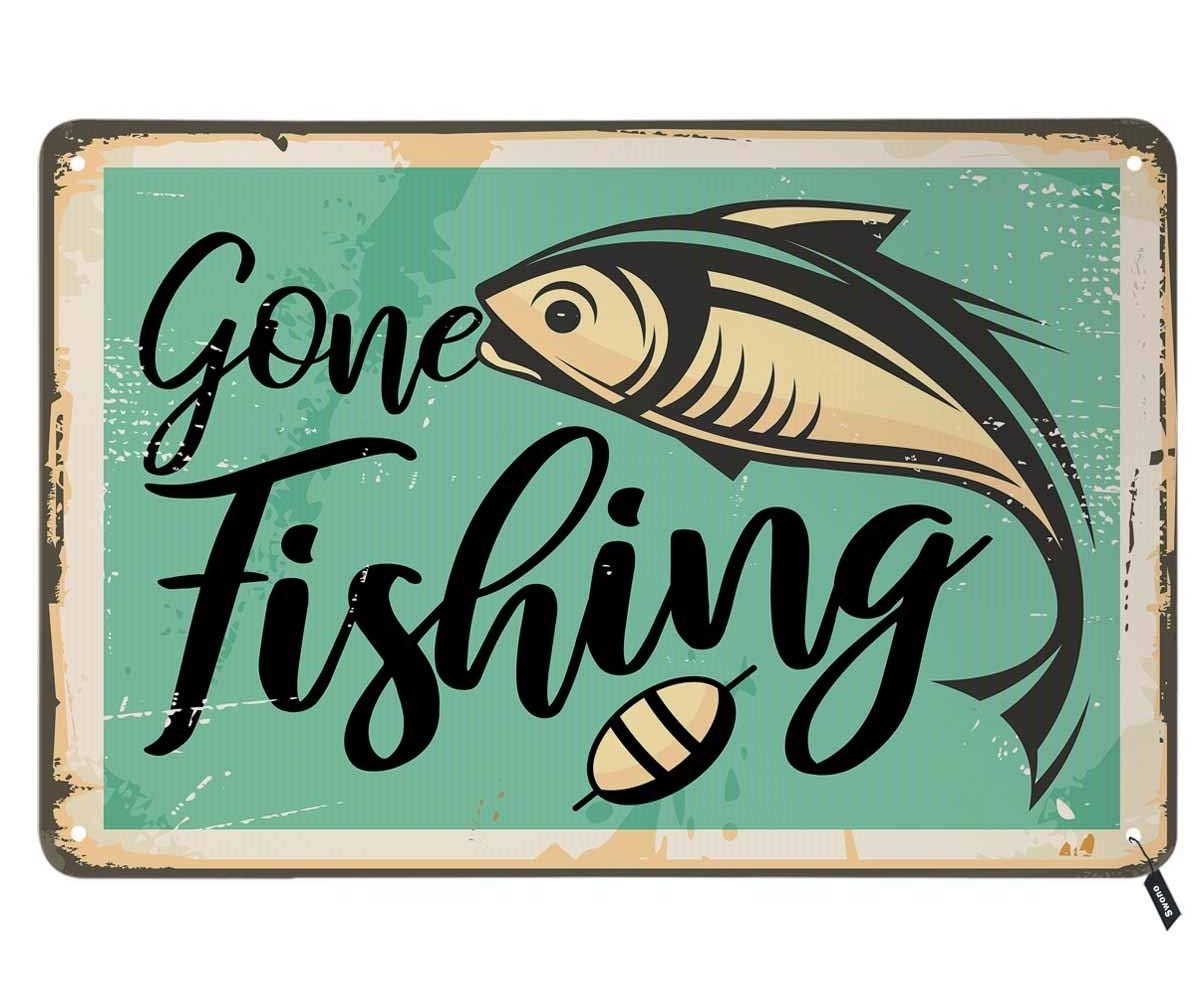 Amazon Swono Gone Fishing Tin Signs Retro Poster With Fish On Old Rusty Metal Background Vintage Metal Tin Sign For Men Women Wall Decor For Bars Restaurants Cafes Pubs 12x8 Inch Posters Prints