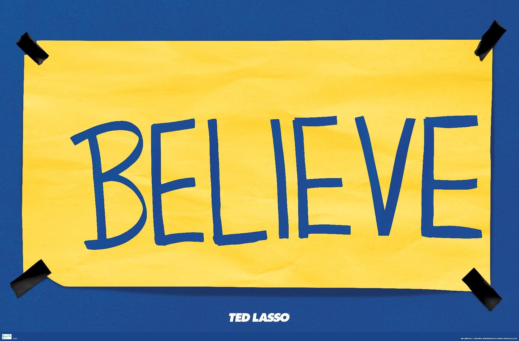 Amazon Trends International Ted Lasso Believe Wall Poster 34L X 22 4W Unframed Version Posters Prints