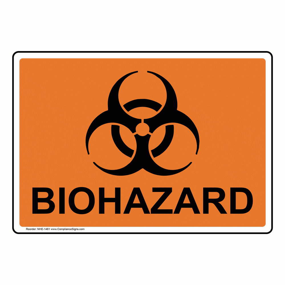 Biohazard Sign Or Label Orange 6 Sizes Made In USA
