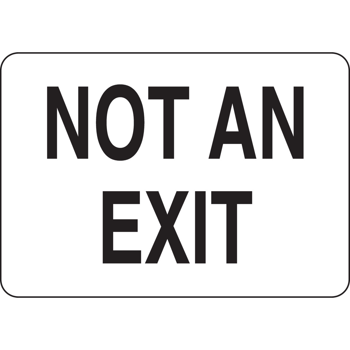 not an exit sign printable
