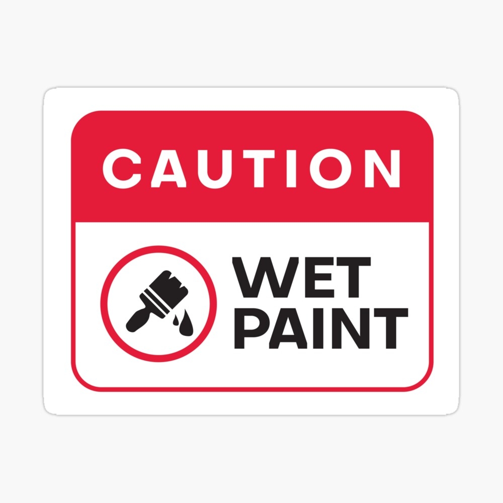 Caution Wet Paint Sign Red And Black Color Design Art Board Print For Sale By Tecoprint Redbubble