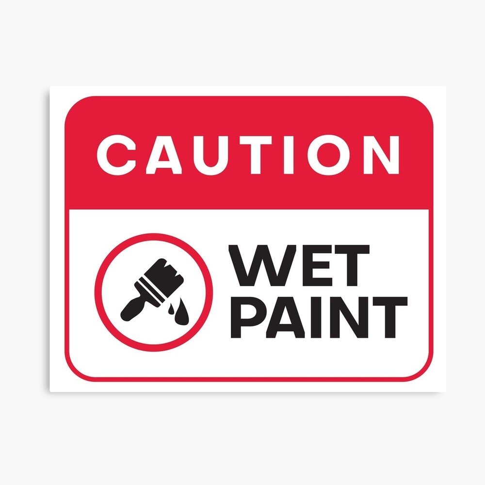Caution Wet Paint Sign Red And Black Color Design Canvas Print For Sale By Tecoprint Redbubble
