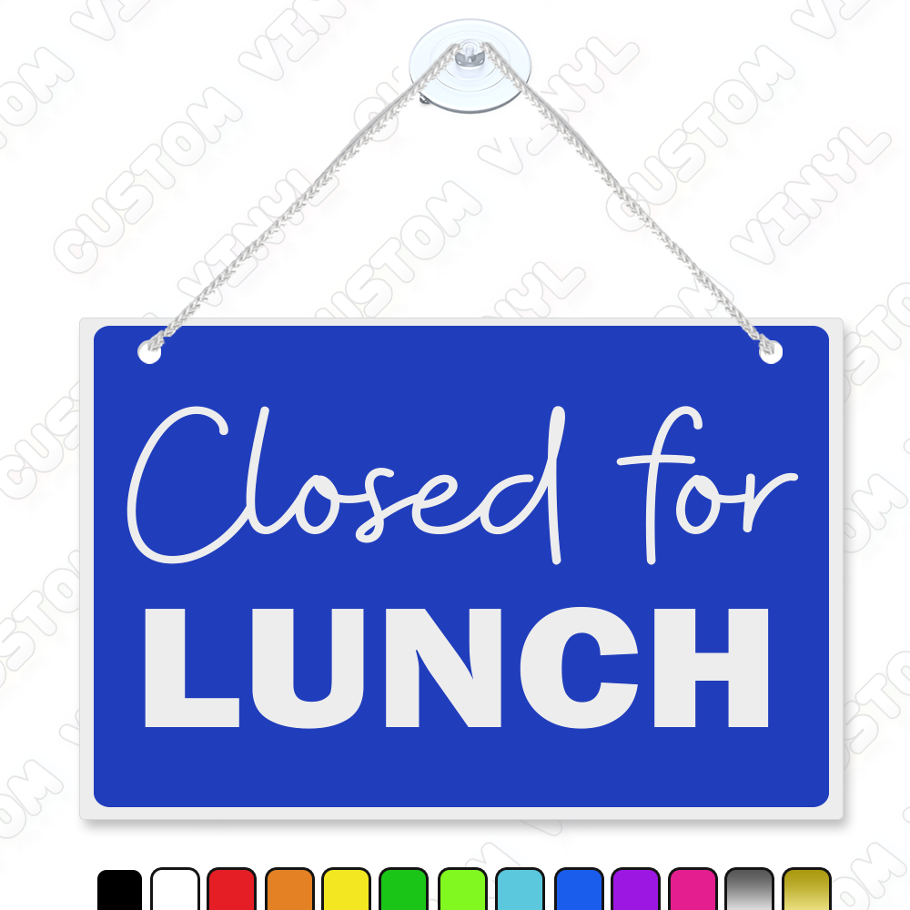 closed for lunch sign printable