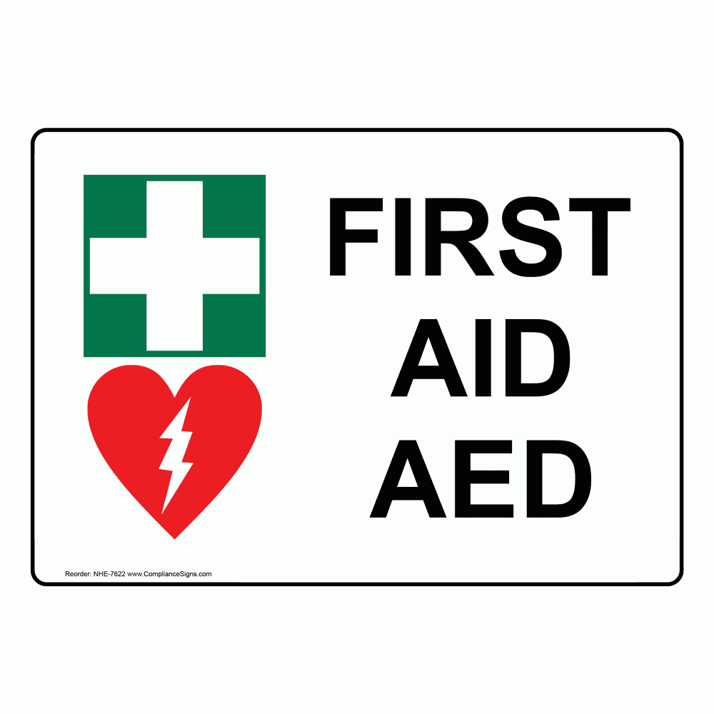 Emergency Response First Aid Sign First Aid Aed