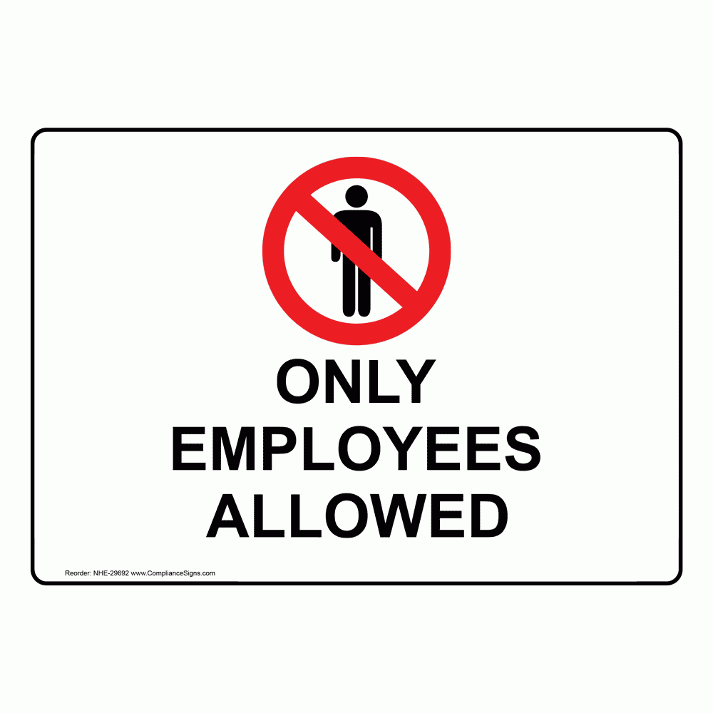 Employees Only Sign Printable Printable Party Favors