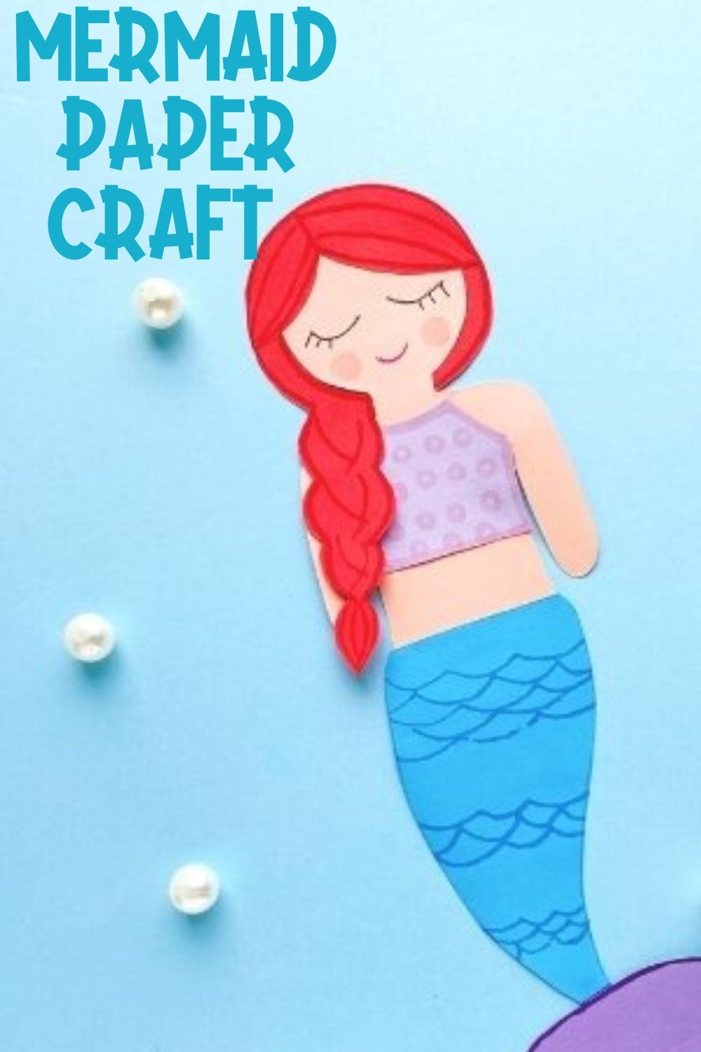 Free Mermaid Template To Print Easy Paper Craft The Organized Mom