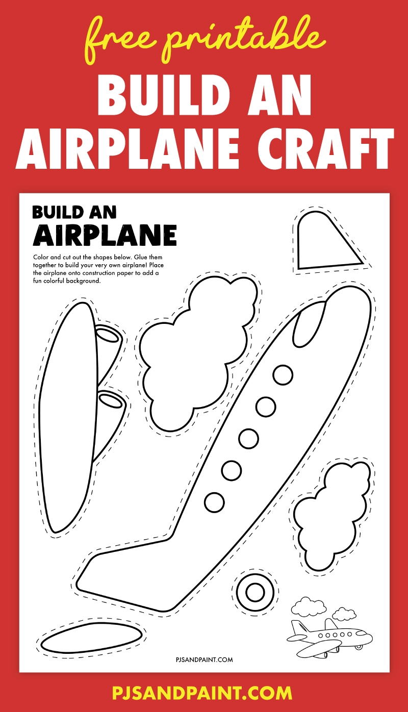 Free Printable Build An Airplane Craft Pjs And Paint