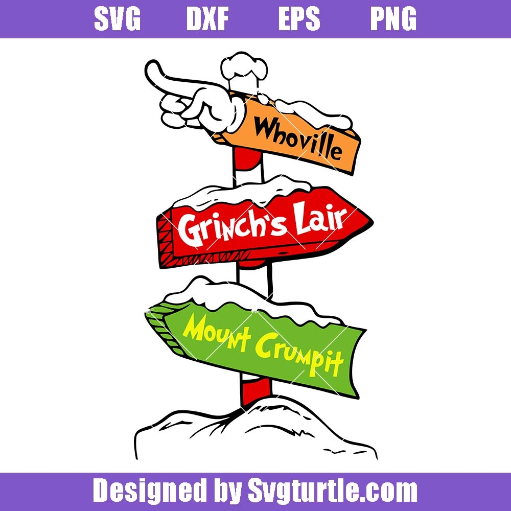 Grinch Signs Svg Grinch Direction Signs Svg Whoville Svg