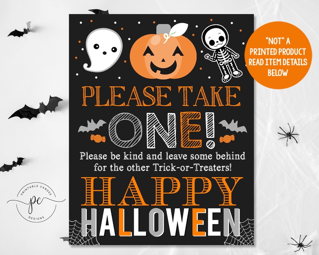 Halloween Door Sign Please Take One Party Decor Trick Or Treat Printable Chalkboard Poster 8x10 11x14 16x20 Instant Download Etsy Sweden