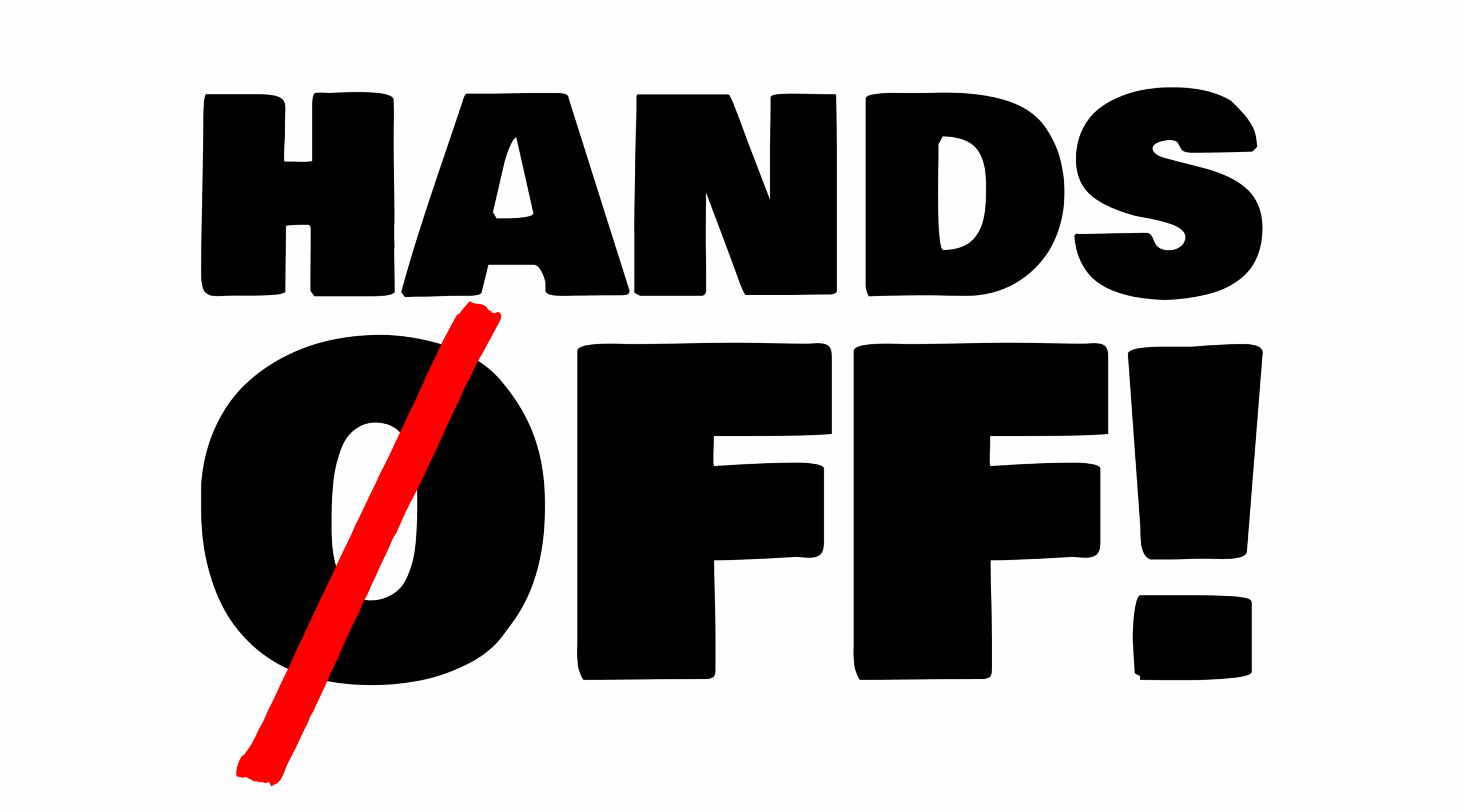 hands off signs printable