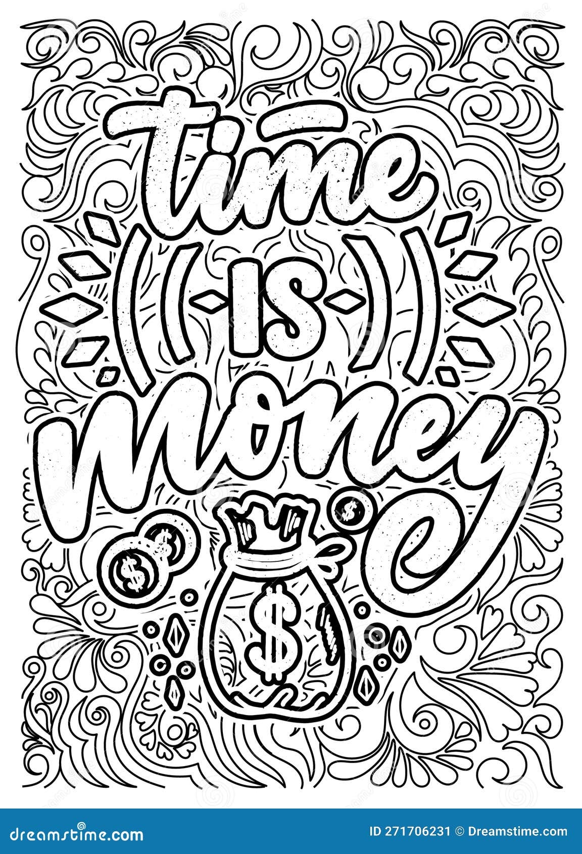 Money Motivational Quote Coloring Pages For Adults Money Coloring Page Design Stock Illustration Illustration Of Colours Symmetry 271706231