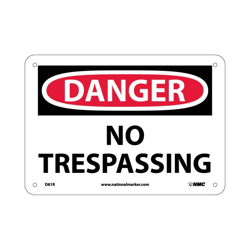 NMC 7 x10 NO TRESPASSING Vinyl Danger Sign