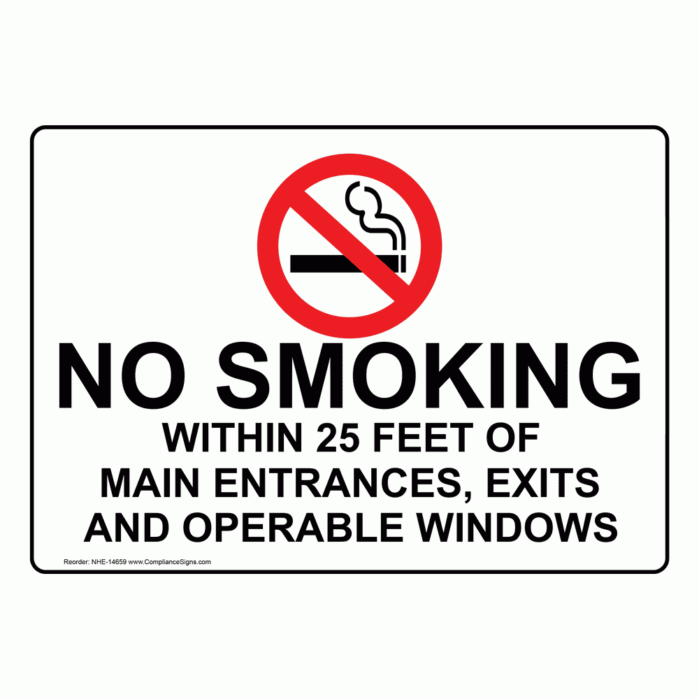 No Smoking X Feet Sign No Smoking Within 25 Feet Of Main Entrances