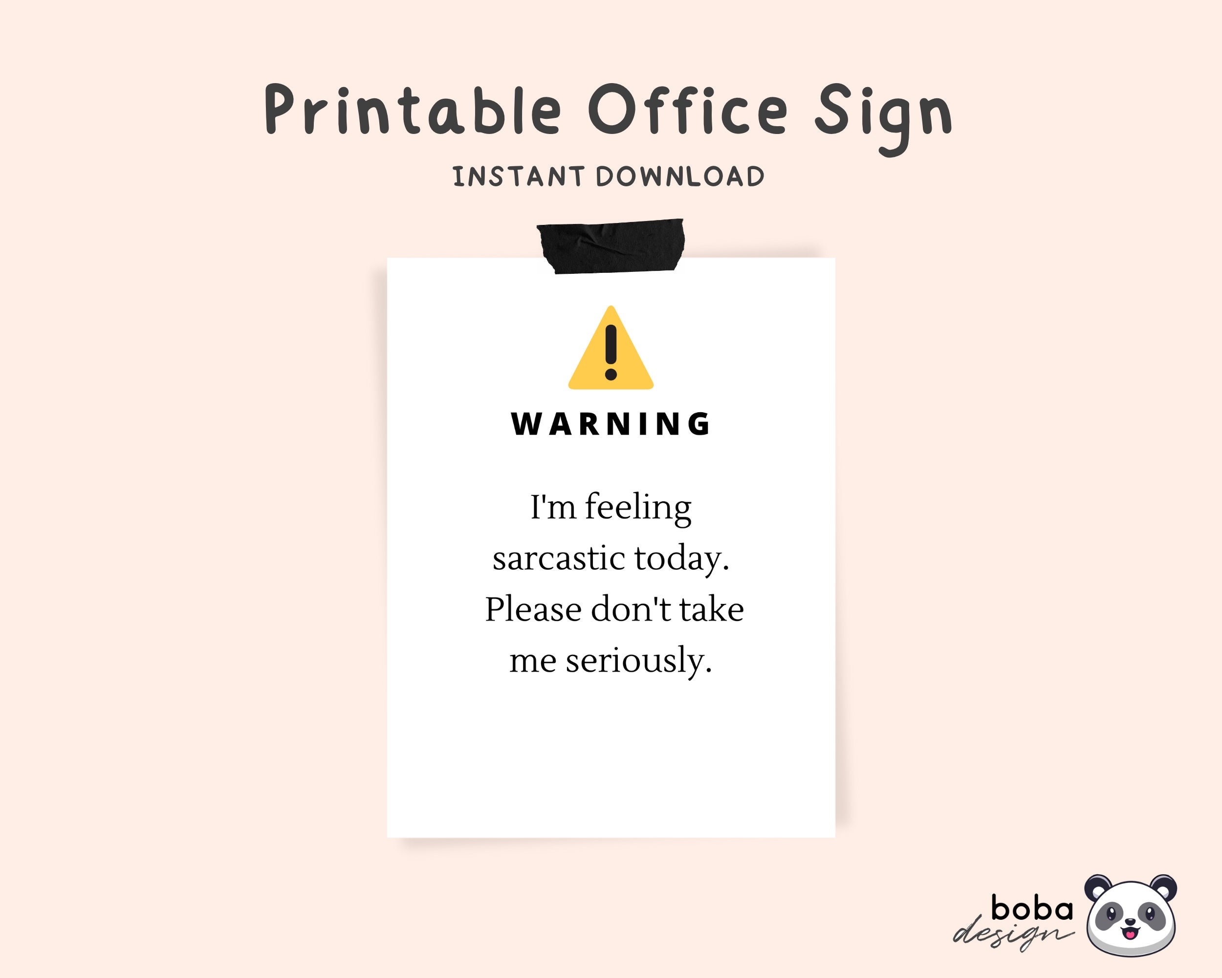 Office Signs Do Not Disturb Printable I m Feeling Sarcastic Today Funny Do Not Disturb Door Signs Print Instant Download Etsy Israel