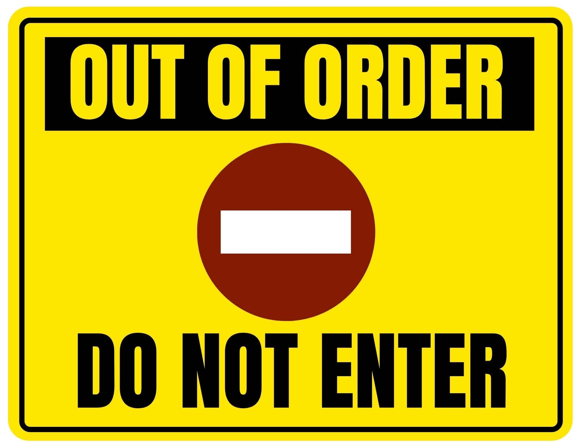 Out Of Order Signs 5 Free PDF Printables 