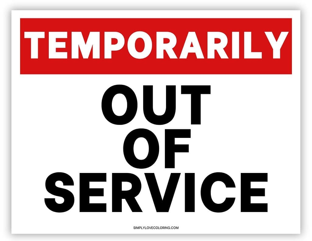 Out Of Service Printable Sign Free PDF Download Simply Love Coloring