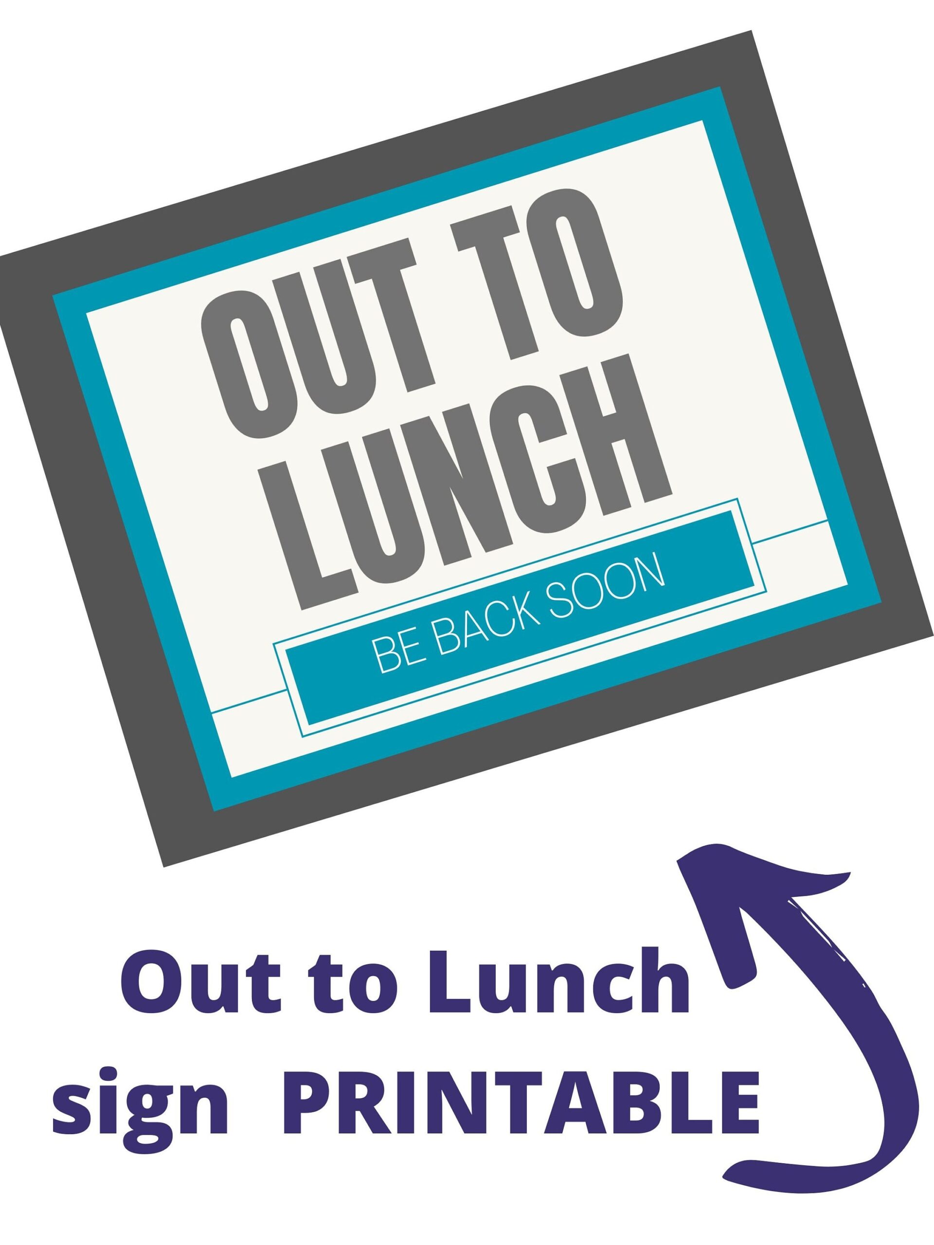 Out To Lunch Sign Printable Lunch Break Sign Office Door Sign Business Sign Instant Download PDF File Back Soon Sign Etsy