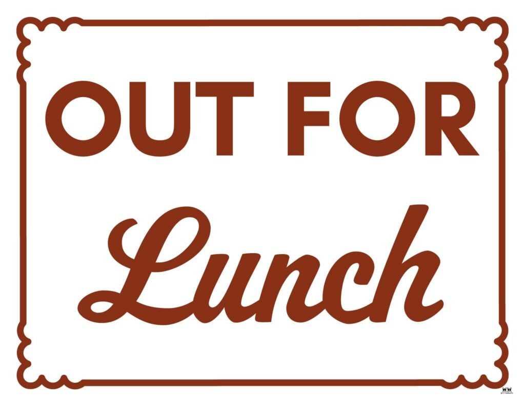Out To Lunch Signs 15 FREE Signs Printabulls