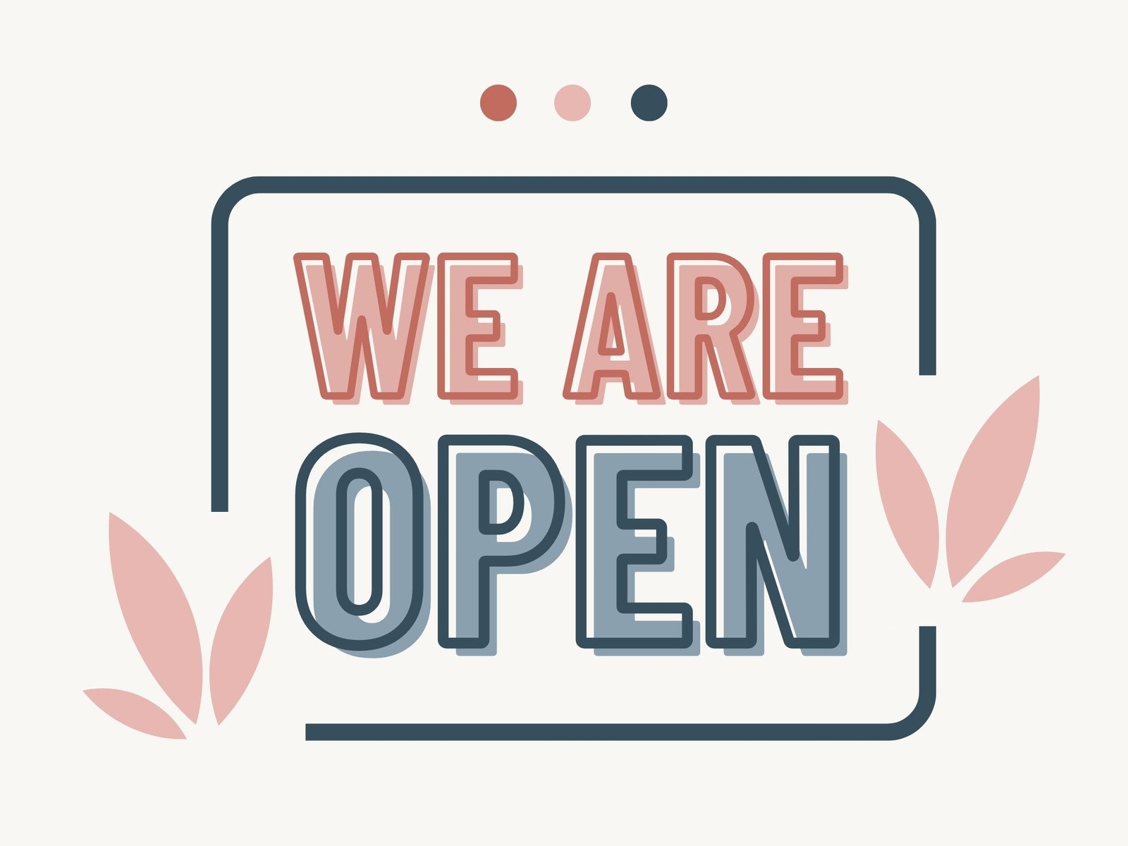 Page 2 Free We Are Open Yard Sign Templates To Edit And Print Canva
