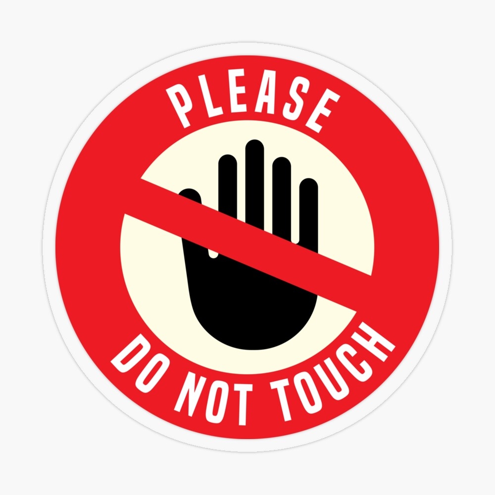 printable do not touch sign