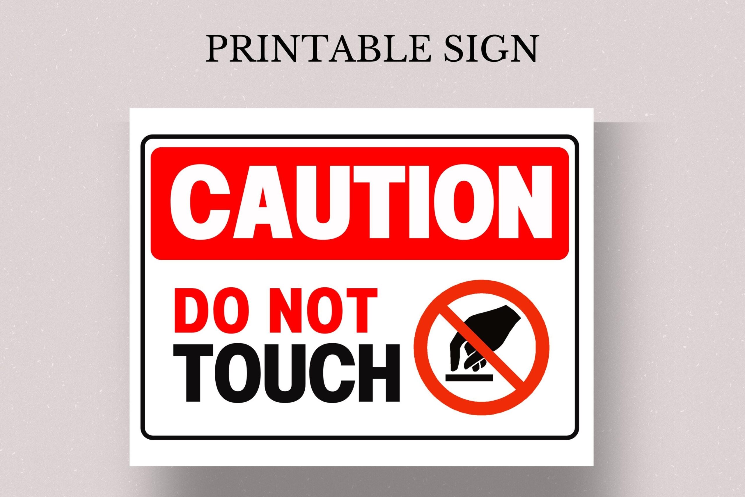 Printable Caution Do Not Touch Sign US Letter Instant Download PDF Do Not Touch Poster No Touching Warning Sign Do Not Touch Etsy Canada