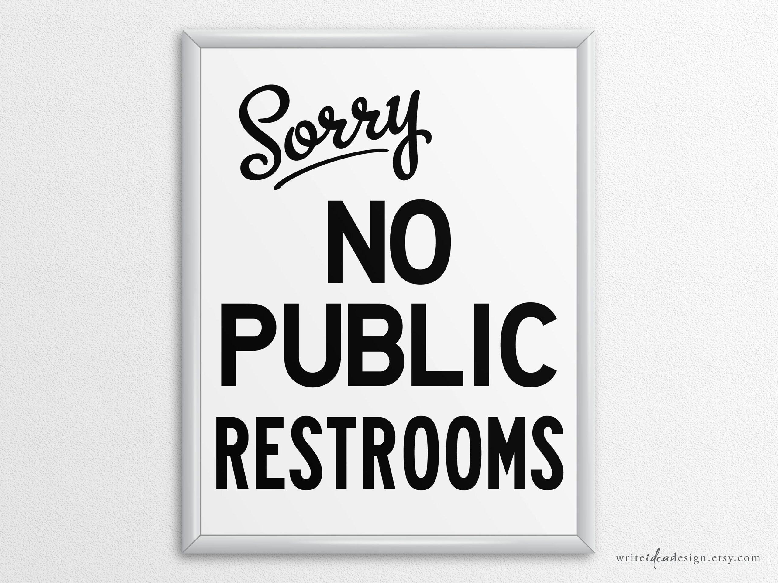 Printable No Public Restrooms Sign In US Letter And A4 Sizes Instant Download PNG PDF Etsy