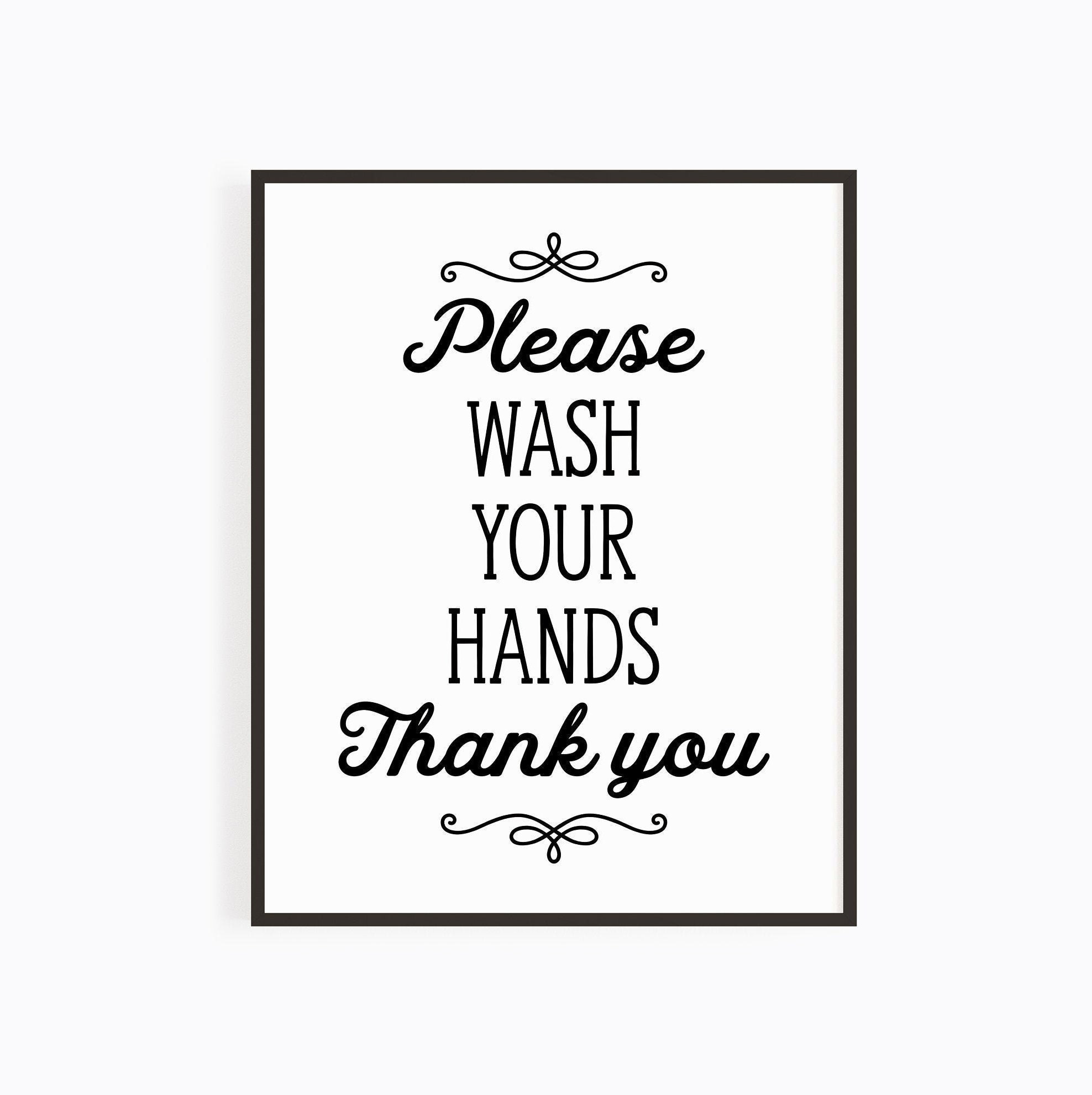 Printable Please Wash Your Hands Sign Office Sign Personal Hygiene Reminder Instant Download Etsy India