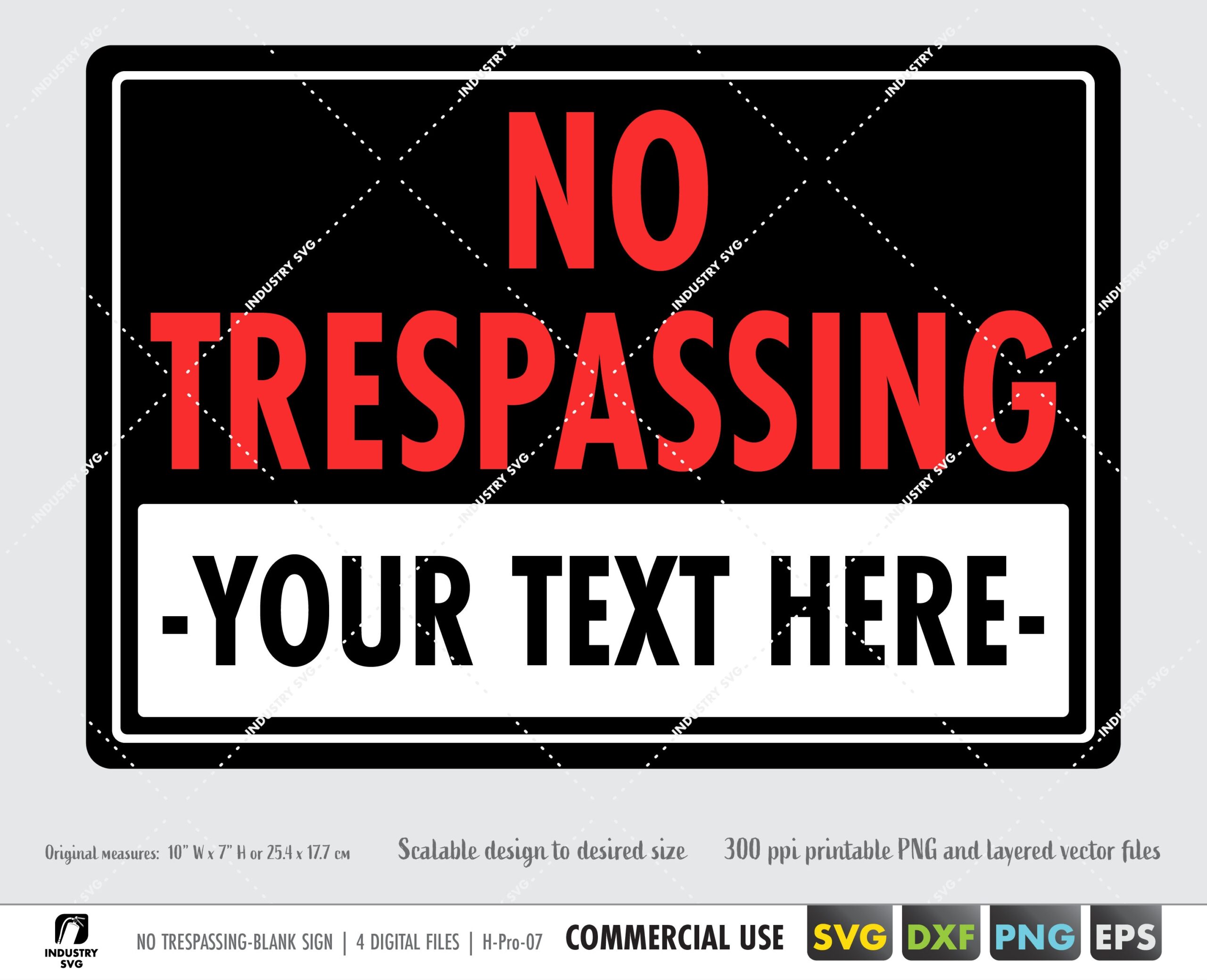 Trespassing Sign Svg Blank No Trespassing Sign Dxf Custom No Trespassing Svg Warning Sign Svg Printable Do Not Pass Png Etsy