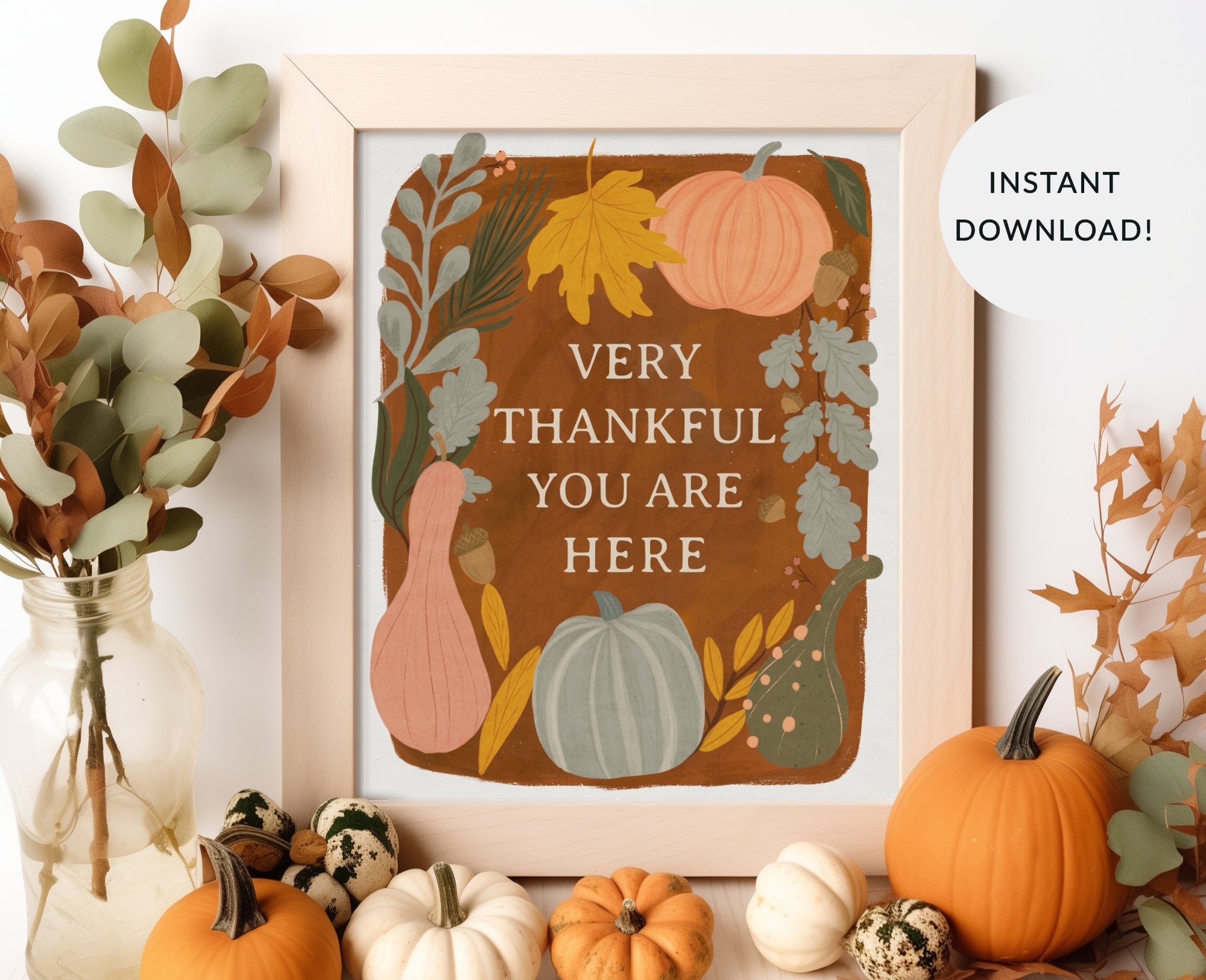 Very Thankful Digital Download Printable Sign 8x10 11x14 16x20 Pumpkins Gourds Fall Happy Thanksgiving Wall Art Boho Art Print