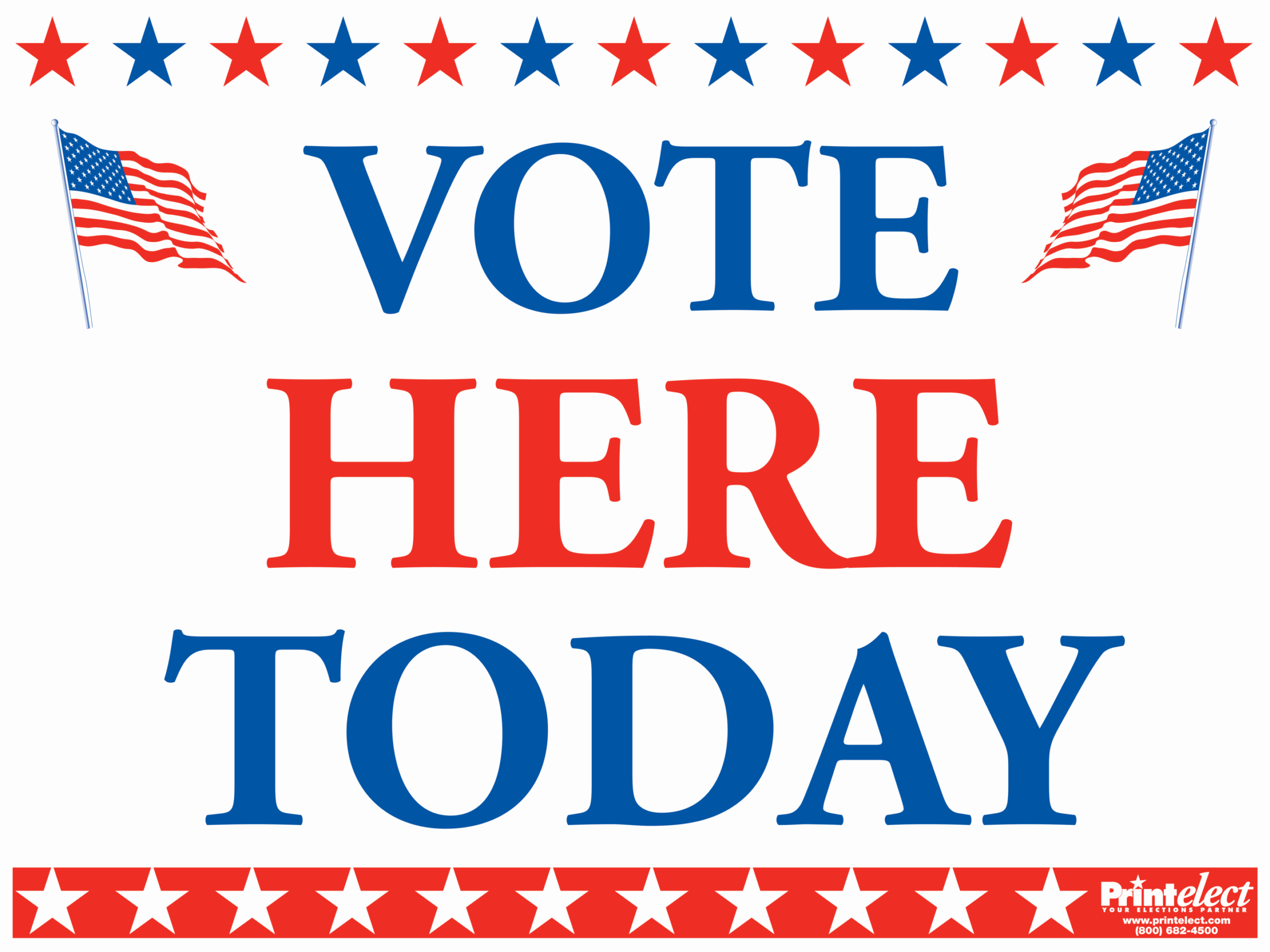Vote Here Today Sign Printelect