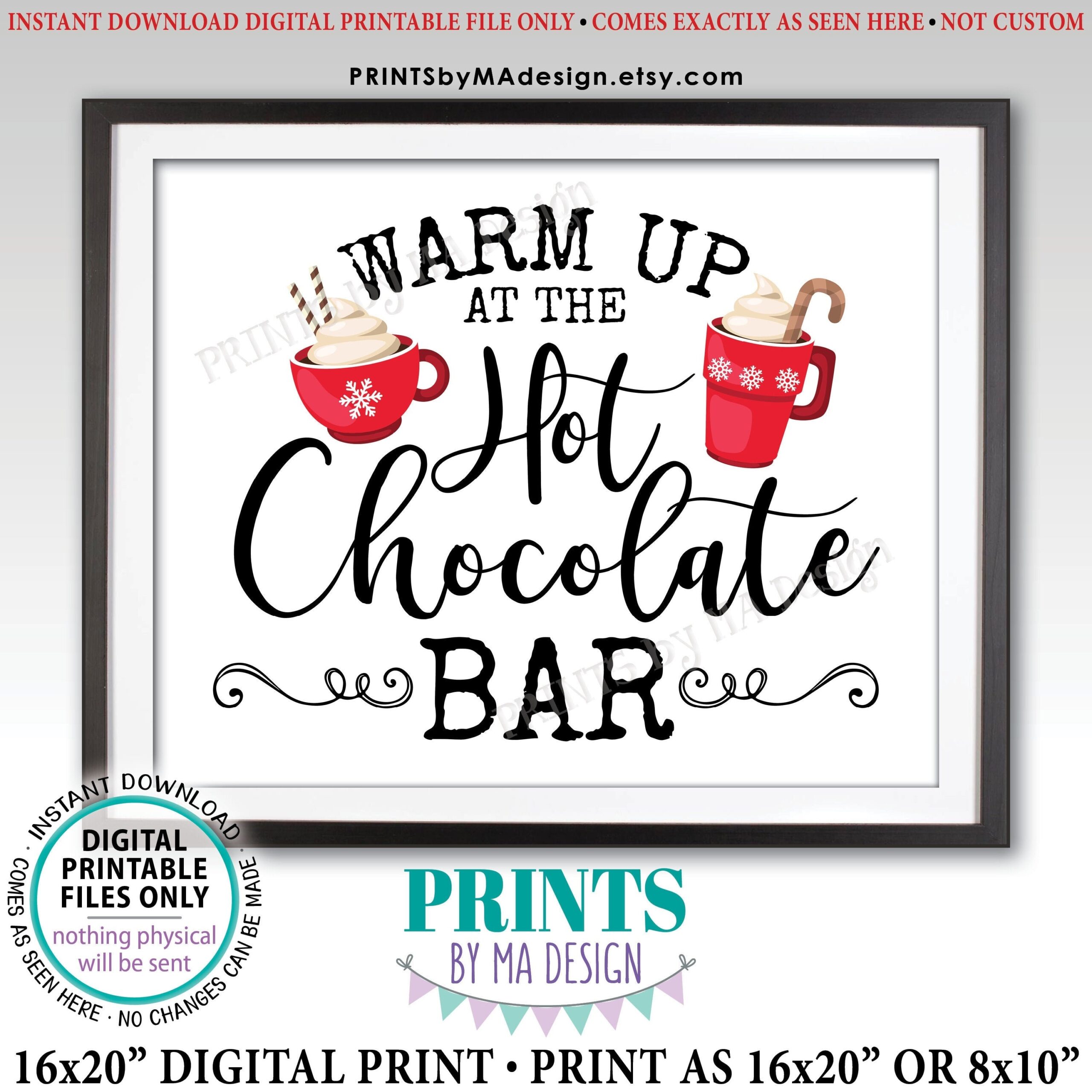Warm Up At The Hot Chocolate Bar Sign Holiday Party Hot Cocoa Red Mugs Snowflakes PRINTABLE 8x10 16x20 Sign